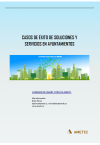 Catálogo Smart Cities: Casos de éxito de soluciones y servicios en Ayuntamientos