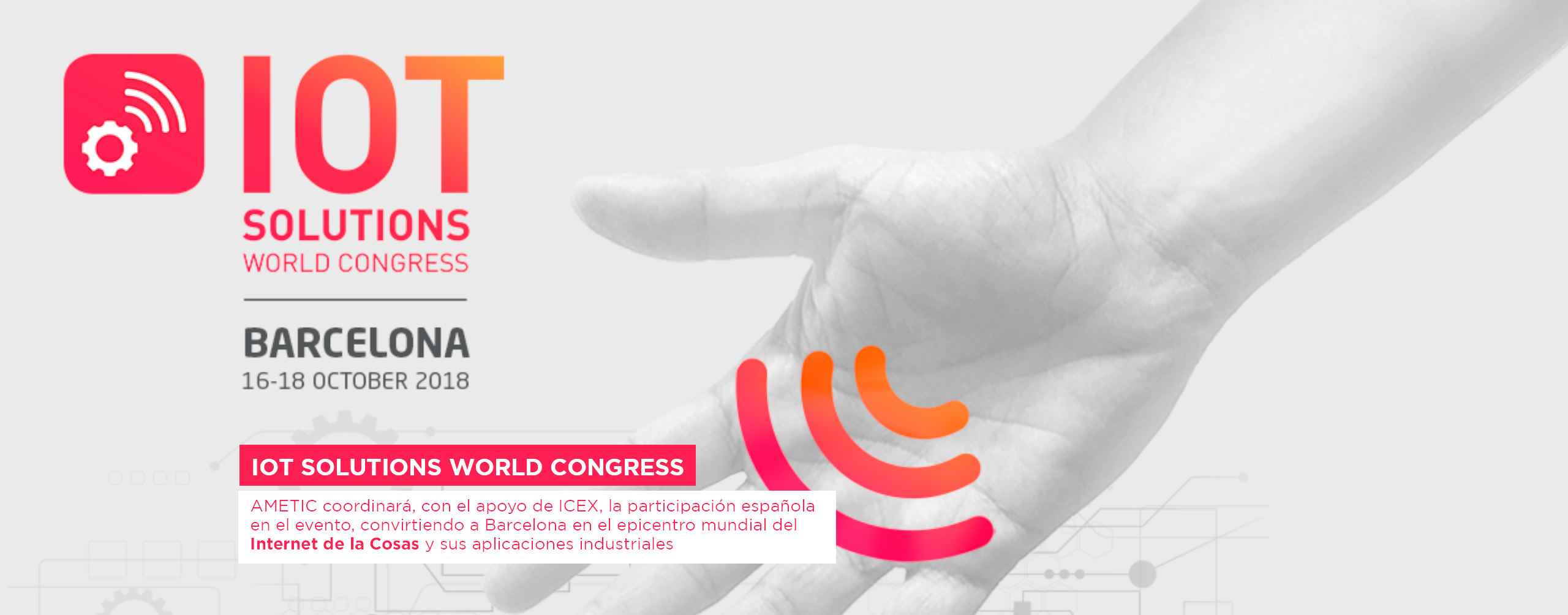 IoT WORLD CONGRESSBARCELONA Ametic