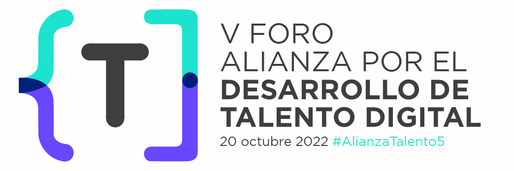 V Foro Alianza por el Desarrollo de Talento Digital #AlianzaTalento5